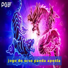 jogo do urso panda aposta